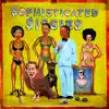 Sophisticated Sissies - Sophisticated Sissies